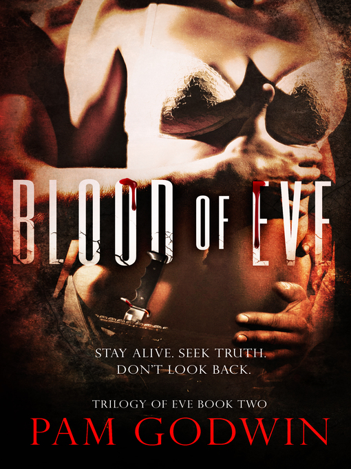 Title details for Blood of Eve by Pam Godwin - Available